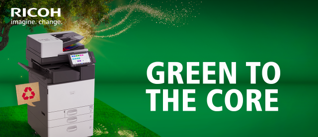 Ricoh: Green to the core